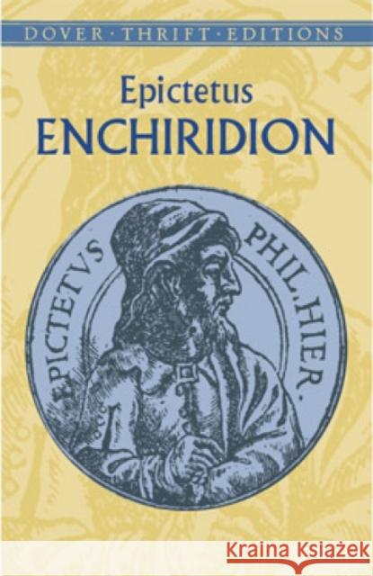 Enchiridion Epictetus                                George Long 9780486433592 Dover Publications Inc.