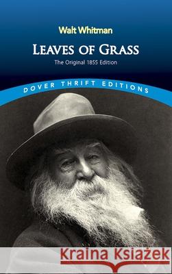 Leaves of Grass: The Original 1855 Edition Walt Whitman 9780486456768 Dover Publications Inc.