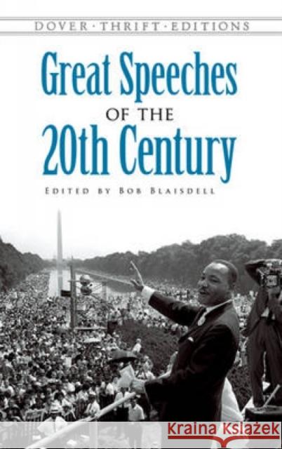 Great Speeches of the 20th Century Bob Blaisdell 9780486474670 Dover Publications