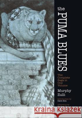 The Puma Blues: The Complete Saga in One Volume Stephen Murphy Michael Zulli Bissette R. Stephen 9780486798134