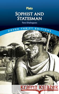 Statesman & Sophist: Two Dialogues Plato 9780486813448