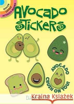 Avocado Stickers Ellen Scott 9780486825069 Dover Publications