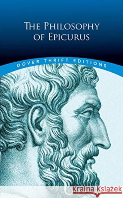 The Philosophy of Epicurus Epicurus 9780486833033