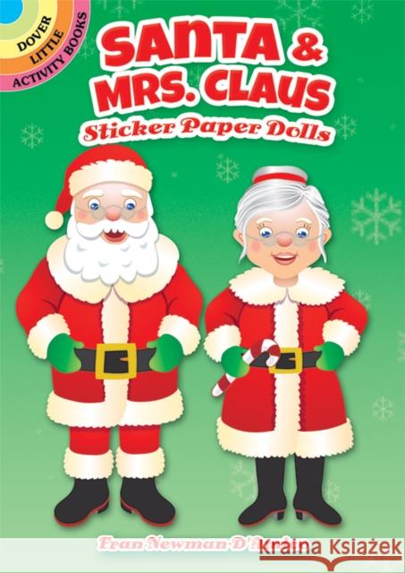 Santa & Mrs. Claus Sticker Paper Dolls Fran Newman-D'Amico 9780486837550 Dover Publications