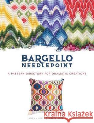 Bargello Needlepoint: A Pattern Directory for Dramatic Creations Laura Angell Lynsey Angell 9780486842912 Dover Publications