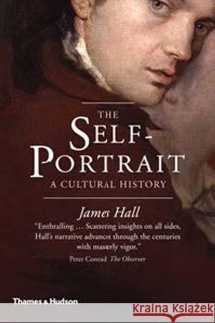 The Self-Portrait: A Cultural History James Hall 9780500292112