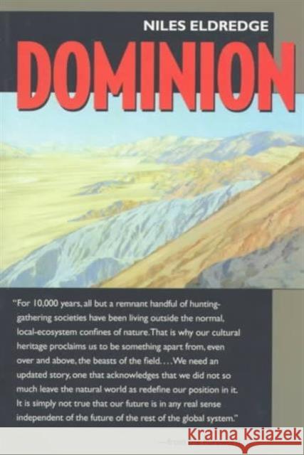 Dominion Niles Eldredge Niles Eldridge 9780520208452 University of California Press