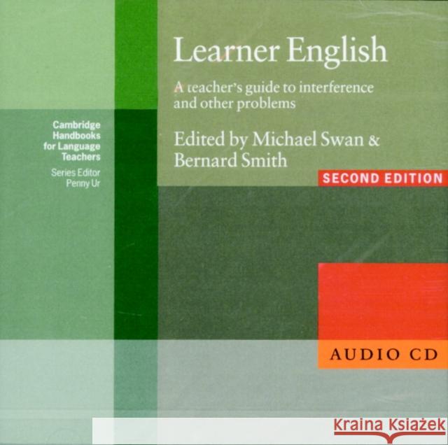 Learner English Audio CD: A Teachers Guide to Interference and Other Problems Swan, Michael 9780521000246
