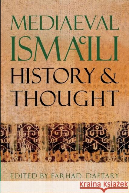 Mediaeval Isma'ili History and Thought Farhad Daftary 9780521003100 0