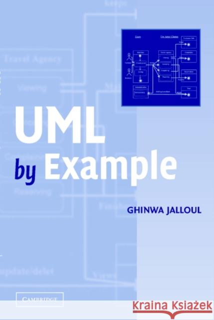 UML by Example Ghinwa Jalloul Chinwa Jalloul 9780521008815 Cambridge University Press