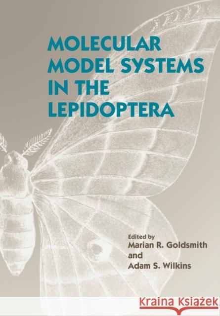 Molecular Model Systems in the Lepidoptera Marian R. Goldsmith Adam S. Wilkins 9780521028271