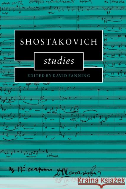Shostakovich Studies David Fanning 9780521028318 Cambridge University Press
