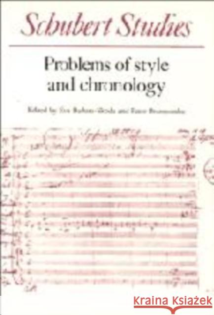 Schubert Studies: Problems of Style and Chronology Badura-Skoda, Eva 9780521088725