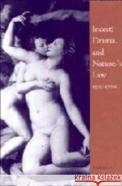 Incest, Drama and Nature's Law, 1550-1700 Richard A. McCabe 9780521088749