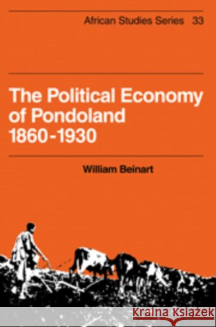 The Political Economy of Pondoland 1860-1930 William Beinart 9780521099554