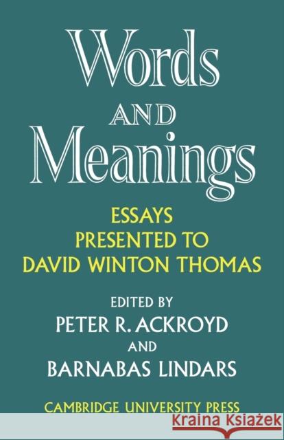 Words and Meanings Peter R. Ackroyd Barnabas Lindars 9780521112055