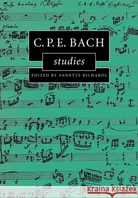 C.P.E. Bach Studies Annette Richards 9780521120432