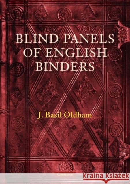 Blind Panels of English Binders J. Basil Oldham 9780521136624 Cambridge University Press