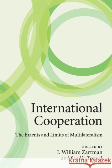 International Cooperation Zartman, I. William 9780521138659 Cambridge University Press