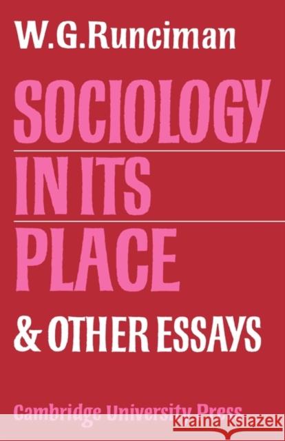 Sociology in Its Place Runciman 9780521141284