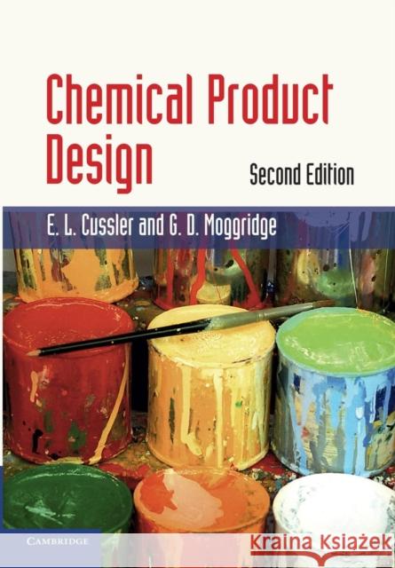 Chemical Product Design E L Cussler 9780521168229 0