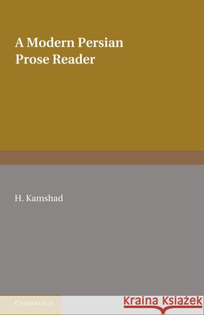 A Modern Persian Prose Reader Kamshad H 9780521169172