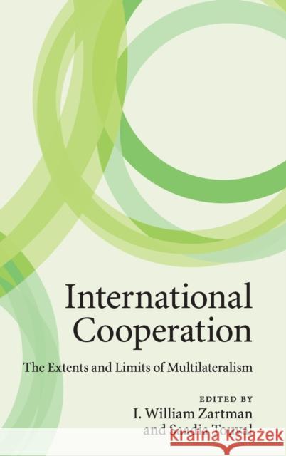 International Cooperation Zartman, I. William 9780521191296 Cambridge University Press