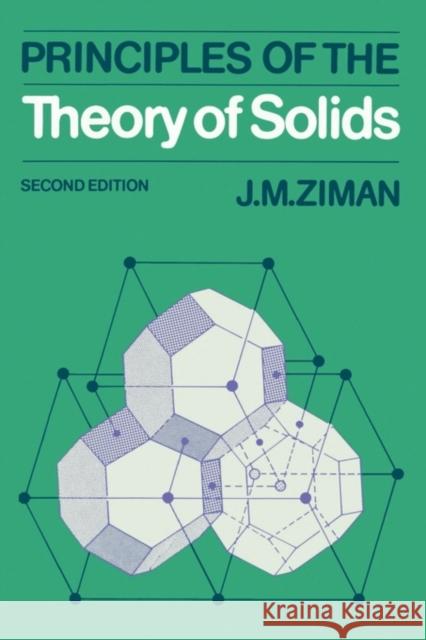 Principles of the Theory of Solids J. M. Ziman 9780521297332 0