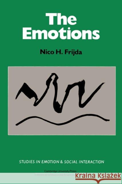 The Emotions Nico H. Frijda Keith Oatley Antony Manstead 9780521316002