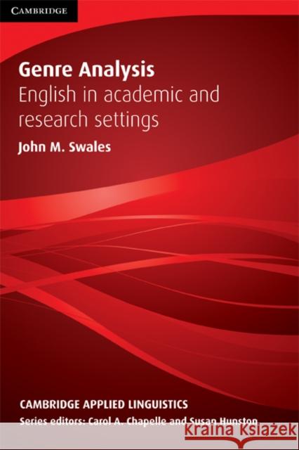 Genre Analysis: English in Academic and Research Settings Swales, John 9780521338134 Cambridge University Press