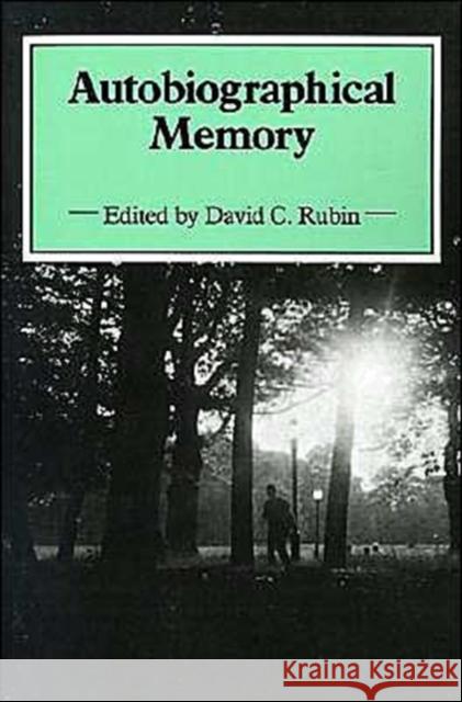 Autobiographical Memory David C. Rubin 9780521368506