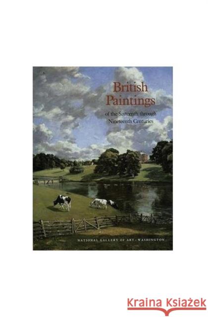 British Paintings in the National Gallery of Art Hayes, John 9780521410663