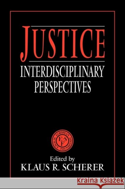 Justice: Interdisciplinary Perspectives Scherer, Klaus R. 9780521425254