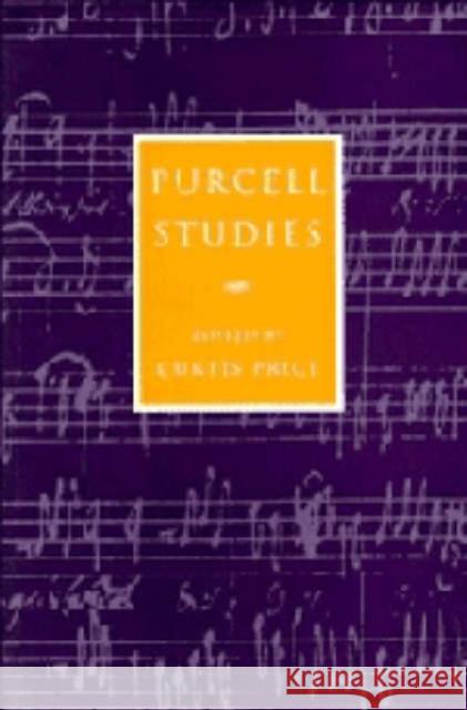 Purcell Studies Curtis Price (Royal Academy of Music, London) 9780521441742