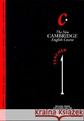 The New Cambridge English Course 1 Teacher's Book Italian Edition Swan, Michael 9780521448598