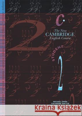 The New Cambridge English Course 2 Student's Book Italian Edition Swan, Michael 9780521448604