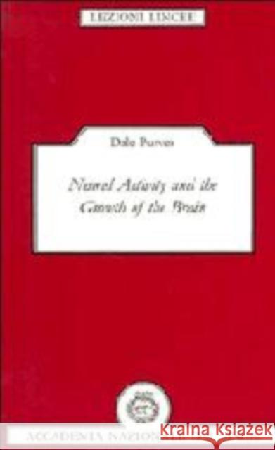 Neural Activity and the Growth of the Brain Dale Purves Luigi A. Radicat 9780521455701 Cambridge University Press