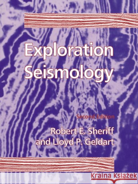 Exploration Seismology R.E. Sheriff 9780521468268 0