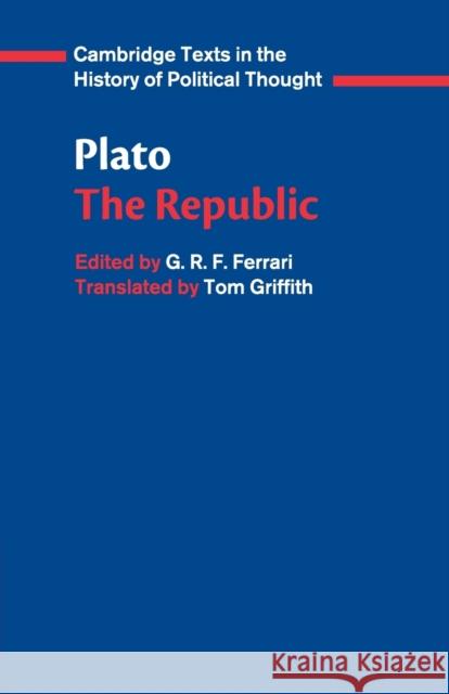 Plato: 'The Republic' G R F Ferrari 9780521484435 Cambridge University Press