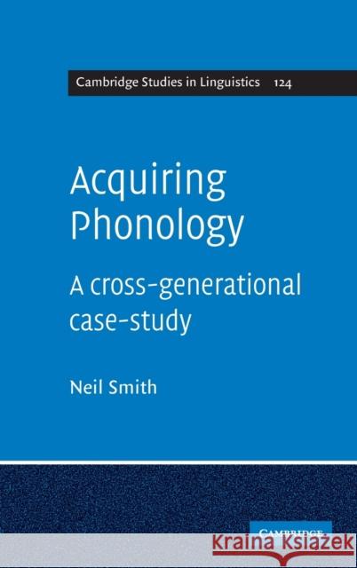 Acquiring Phonology Smith, Neil 9780521515870