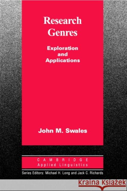 Research Genres: Explorations and Applications Swales, John M. 9780521533348 Cambridge University Press