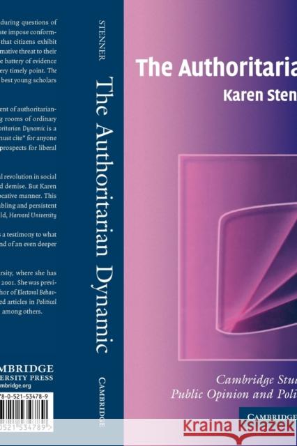 The Authoritarian Dynamic Karen Stenner 9780521534789 Cambridge University Press