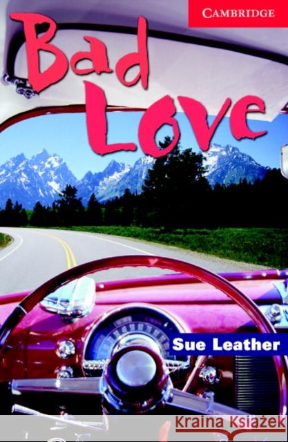 Bad Love Level 1 Leather Sue 9780521536530 Cambridge University Press
