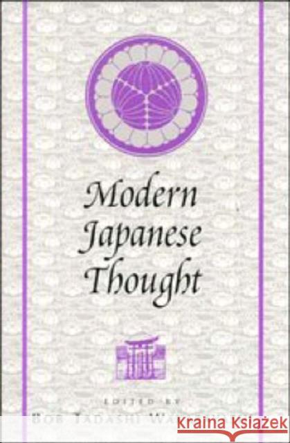 Modern Japanese Thought Bob T. Wakabayashi 9780521588102