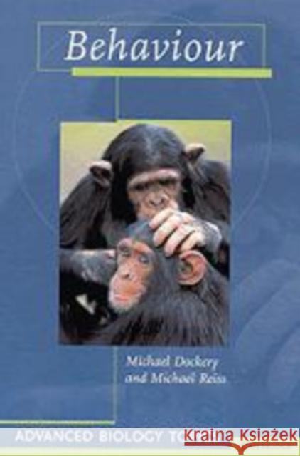 Behaviour Michael Dockery Michael Reiss Michael Reiss 9780521597548