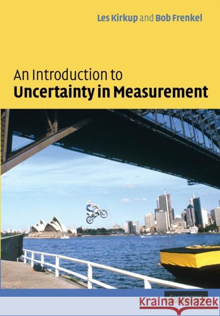An Introduction to Uncertainty in Measurement: Using the Gum (Guide to the Expression of Uncertainty in Measurement) Kirkup, L. 9780521605793 0