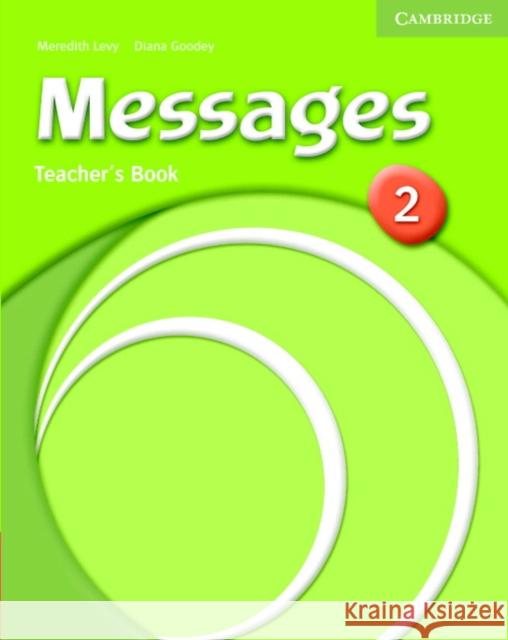 Messages 2 Teacher's Book Levy Meredith Goodey Diana 9780521614290 Cambridge University Press