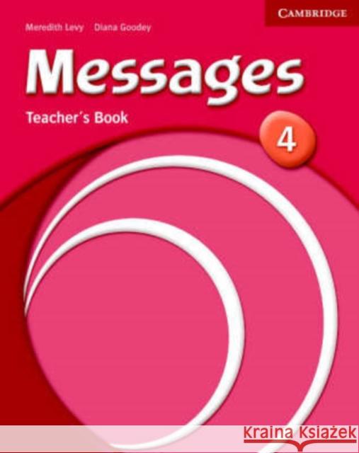 Messages 4 Teacher's Book Goodey Diana Levy Meridith 9780521614412 Cambridge University Press