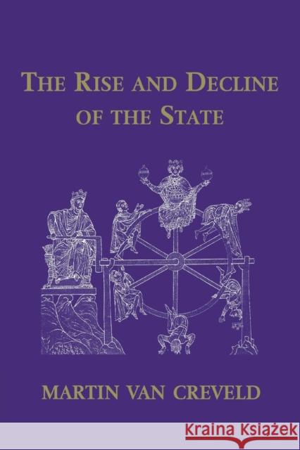 The Rise and Decline of the State Martin L. Va 9780521656290 Cambridge University Press