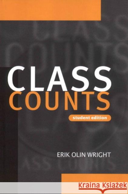 Class Counts Wright, Erik Olin 9780521663090 Cambridge University Press